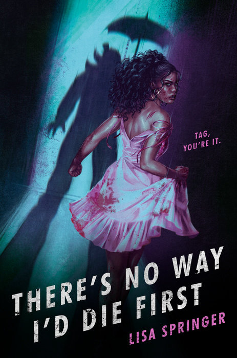 Cover of There’s No Way I'd Die First