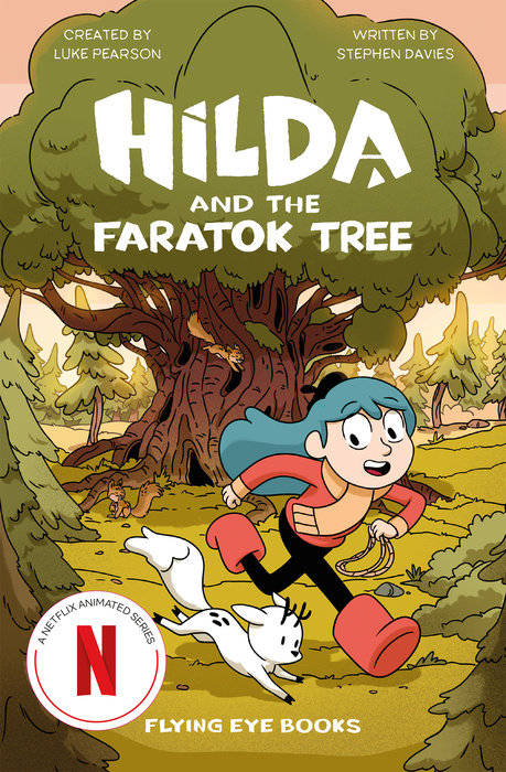 Hilda and the Faratok Tree by Luke Pearson and Stephen Davies