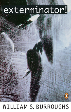 Exterminator! by William S. Burroughs