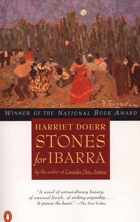 Stones for Ibarra by Harriet Doerr