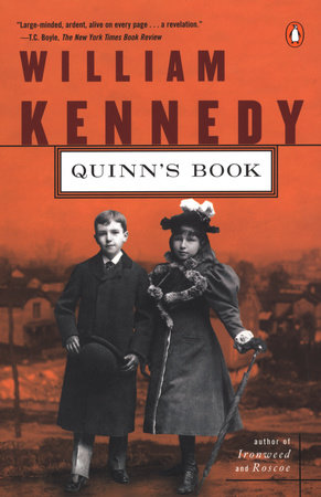 Quinn's Book by William Kennedy