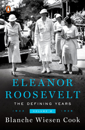 Eleanor Roosevelt, Volume 2 by Blanche Wiesen Cook