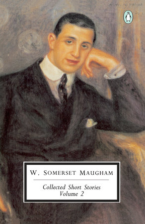 Collected Short Stories: Volume 2 by W. Somerset Maugham