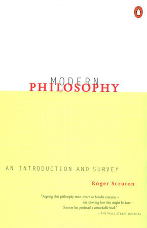 Modern Philosophy by Roger Scruton