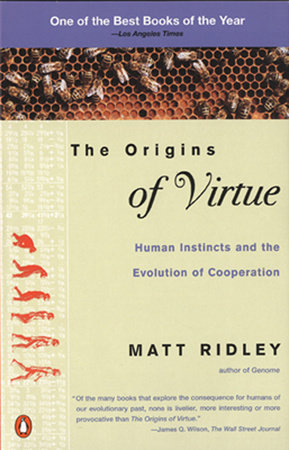 The Origins of Virtue by Matt Ridley