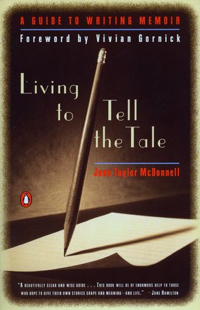 Living to Tell the Tale by Jane Taylor McDonnell