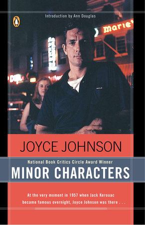 Minor Characters by Joyce Johnson