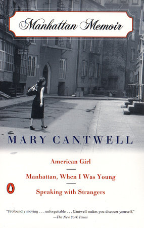 Manhattan Memoir by Mary Cantwell