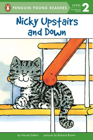 Nicky Upstairs and Down by Harriet Ziefert