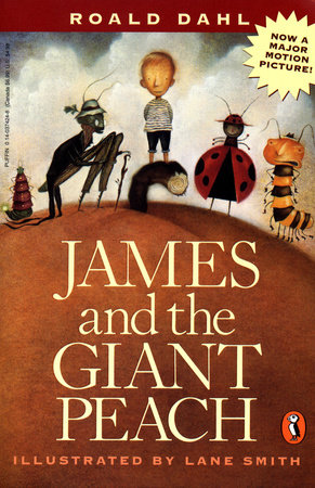 James and the Giant Peach by Roald Dahl