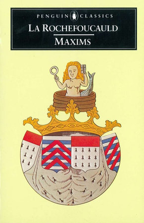 Maxims by La Rochefoucauld