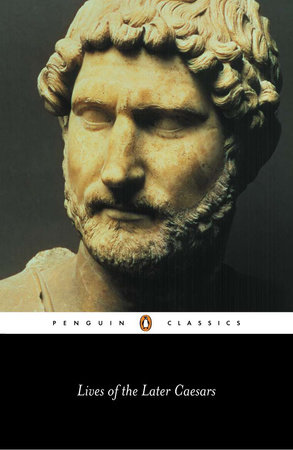 Lives of the Later Caesars by Anonymous