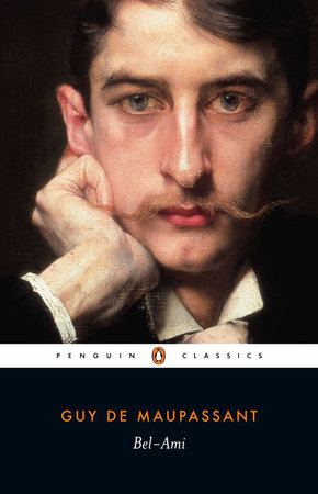 Bel-Ami by Guy de Maupassant