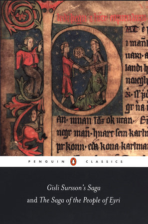 Gisli Sursson's Saga and The Saga of the People of Eyri by 