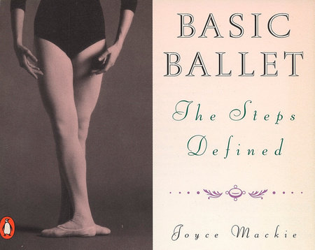 Basic Ballet by Joyce Mackie