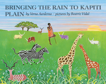 Bringing the Rain to Kapiti Plain by Verna Aardema