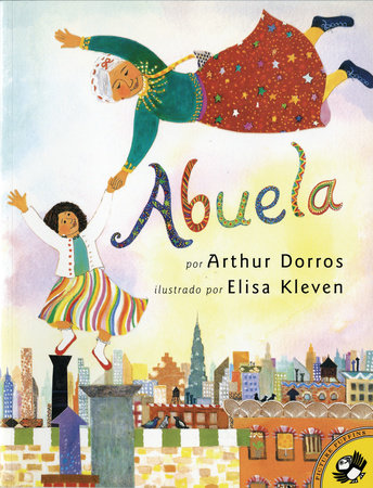 Abuela by Arthur Dorros