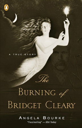 The Burning of Bridget Cleary by Angela Bourke