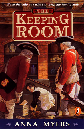 The Keeping Room by Anna Myers