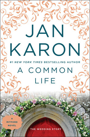 A Common Life by Jan Karon