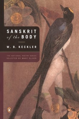 Sanskrit of the Body by W. B. Keckler