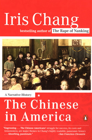 The Chinese in America by Iris Chang