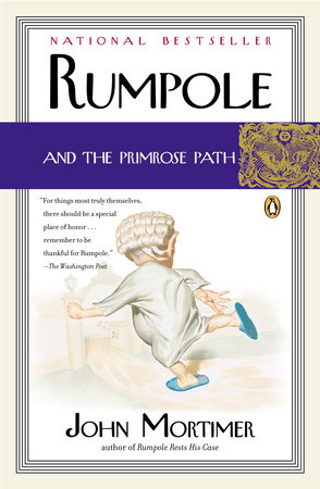 Rumpole and the Primrose Path by John Mortimer