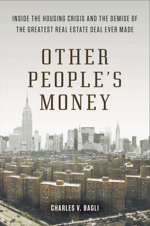 Other People's Money by Charles V. Bagli