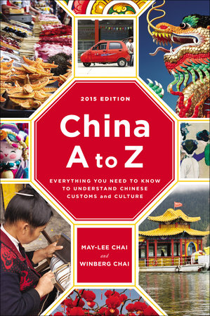 China A to Z by May-lee Chai and Winberg Chai