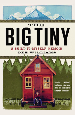 The Big Tiny by Dee Williams