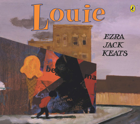 Louie by Ezra Jack Keats