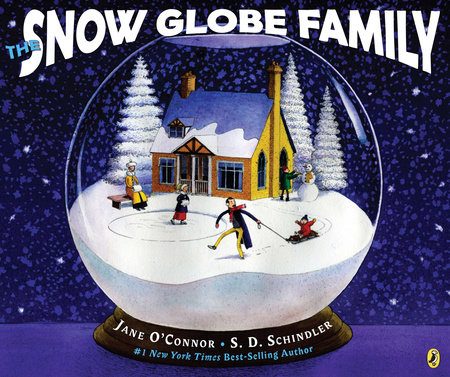 The Snow Globe Family by Jane O'Connor