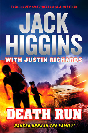 Death Run by Jack Higgins and Justin Richards