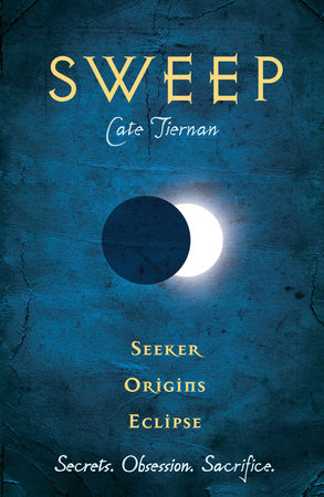 Sweep: Seeker, Origins, and Eclipse by Cate Tiernan