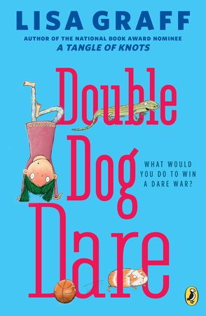 Double Dog Dare by Lisa Graff