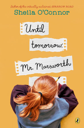 Until Tomorrow, Mr. Marsworth by Sheila O'Connor