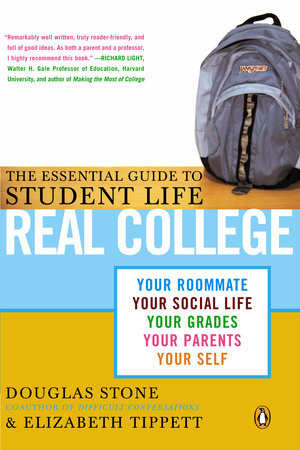 Real College by Douglas Stone and Elizabeth Tippett