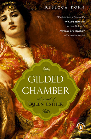The Gilded Chamber by Rebecca Kohn