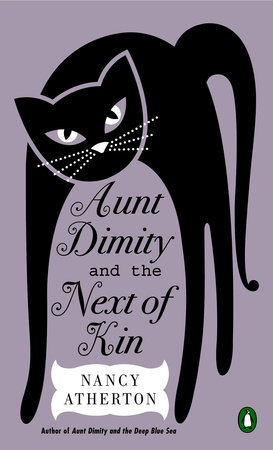 Aunt Dimity and the Next of Kin by Nancy Atherton