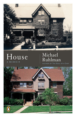 House by Michael Ruhlman