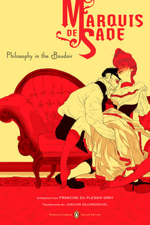 Philosophy in the Boudoir by Marquis de Sade
