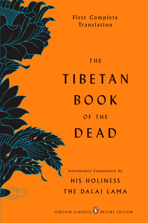 The Tibetan Book of the Dead by 