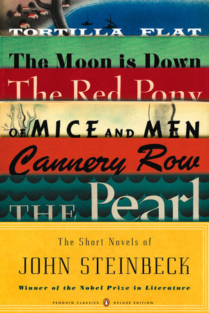 The Short Novels of John Steinbeck by John Steinbeck