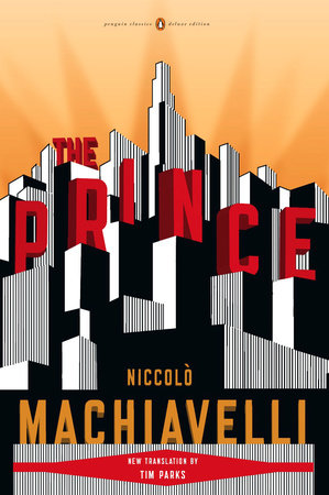 The Prince by Niccolo Machiavelli