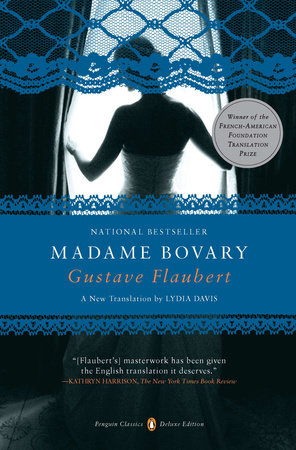 Madame Bovary by Gustave Flaubert