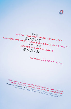 The Ghost in My Brain by Clark Elliott
