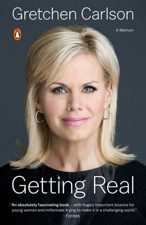 Getting Real by Gretchen Carlson