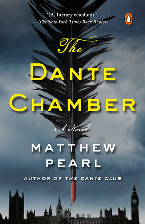 The Dante Chamber by Matthew Pearl