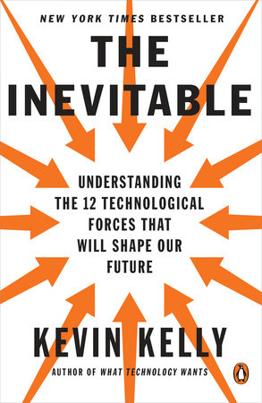 The Inevitable by Kevin Kelly