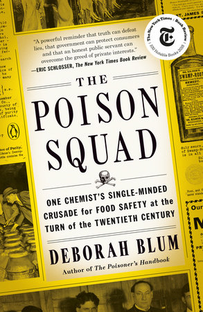 The Poison Squad by Deborah Blum